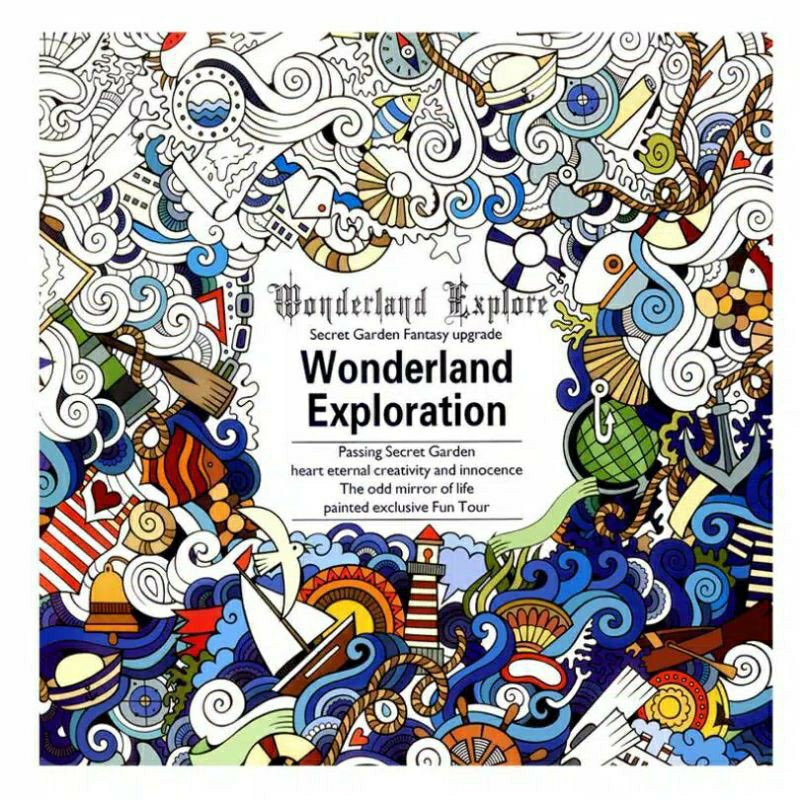 Adult Coloring Book Buku Mewarnai untuk Dewasa Sebagai Penghilang Stress-Wonderland Explor.