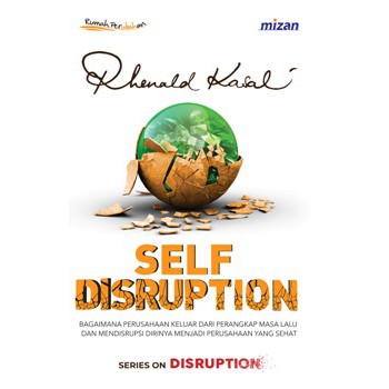 SELF DISRUPTION