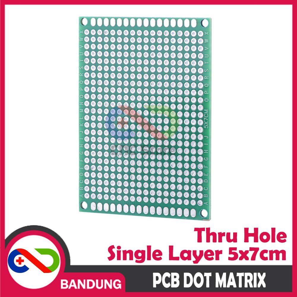 PCB DOT MATRIX THRU HOLE SINGLE LAYER 5X7CM 5*7CM LUBANG BOLONG MATRIK