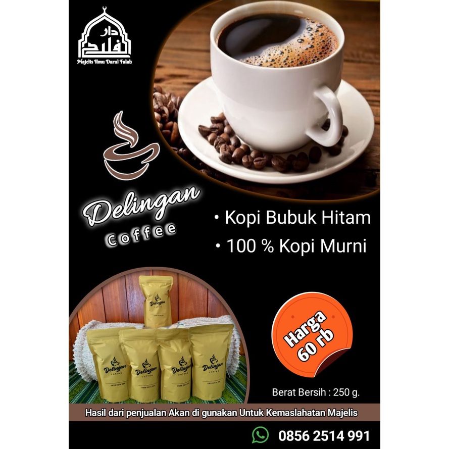 

COFFEE DELINGAN / KOPI HITAM / DELINGAN COFFEE 100% kopi murni