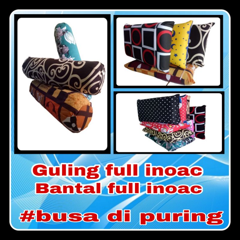 bantal full inoac.guling full inoac.bantal kepala.bantal busa.guling panjang.guling inoac.bantal ino