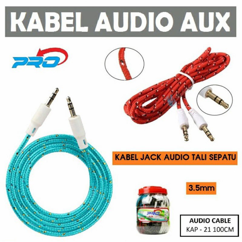 KABEL AUX JACK PRO KAP-21 1 IN 1 3.5MM 1M CABLE AUDIO TALI SEPATU