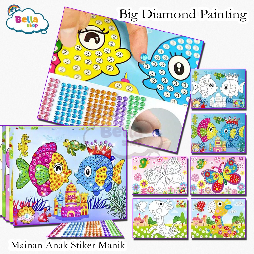 Big Diamond Painting Mainan Anak Stiker Manik Diamond-BELLA SHOP