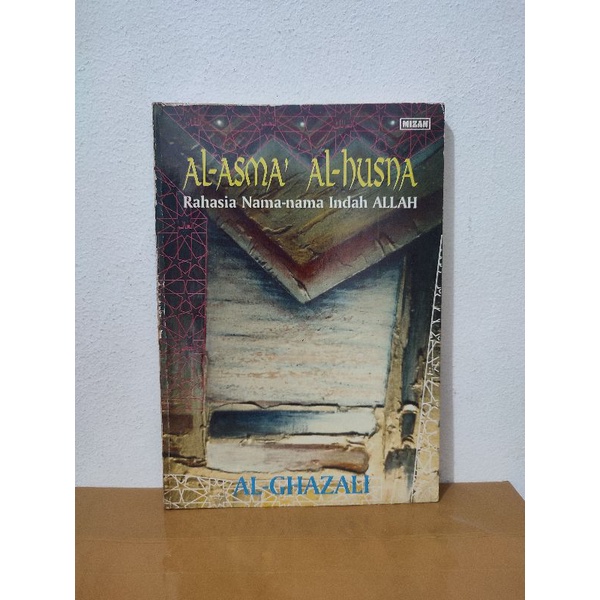 Buku al-asma al-husma rahasia nama-nama indah allah oleh al ghazali