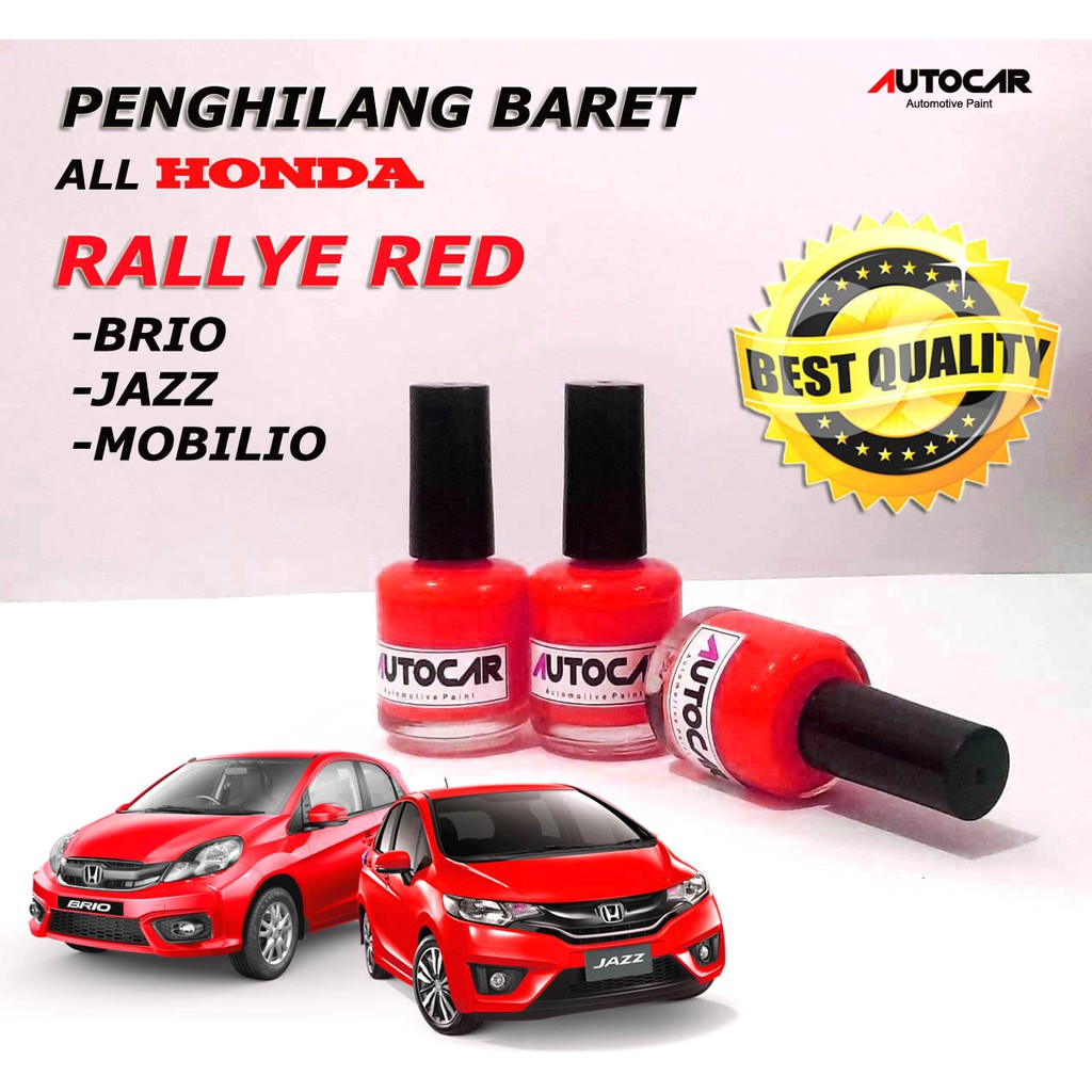 Penghilang Baret lecet cat oles Honda Rallye Red Merah Brio mobilio jazz
