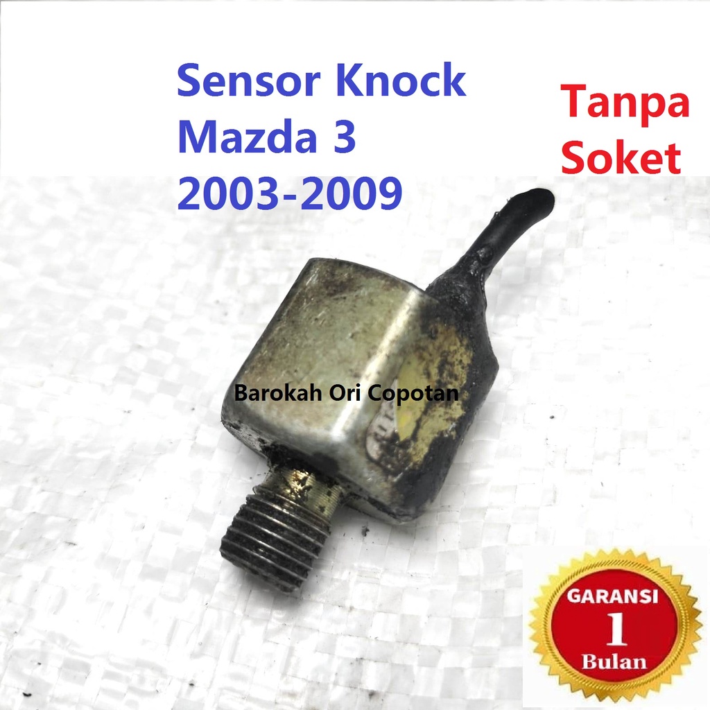 Sensor Knock Knocking Mazda 3 mazda3 copotan original ori asli E1T50371 ZJ0118921 E001T50471 ZJ01-18-921