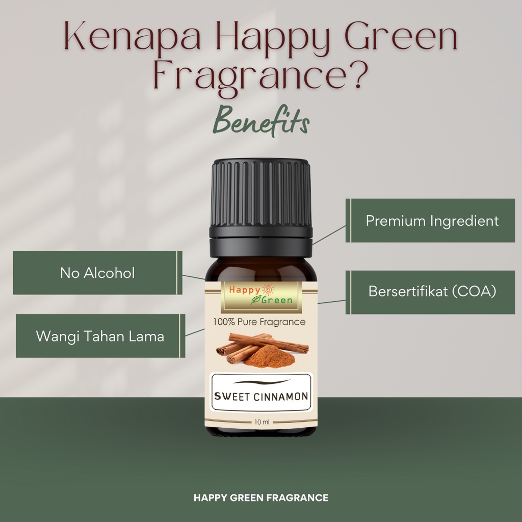 Happy Green Sweet Cinnamon Fragrance Oil - Aroma Kayu Manis Fresh