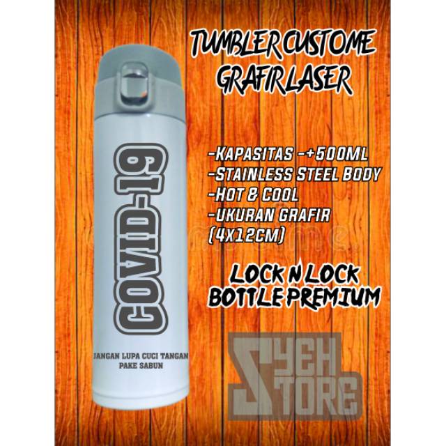 Tumbler Custom Lock N Lock Laser Grafir (Souvenir)