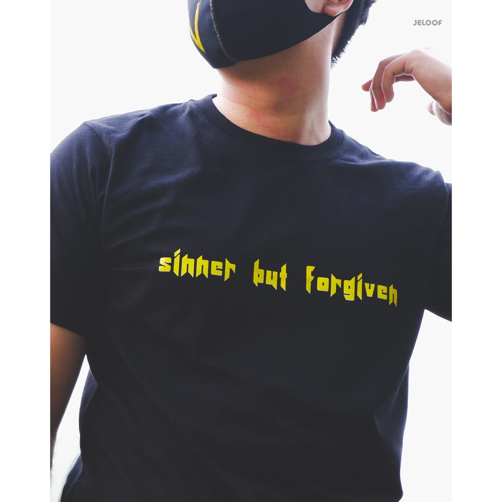 Jeloof T-Shirt Sinner But Forgiven / (Tersedia 23 Warna Kaos) / Cotton Premium