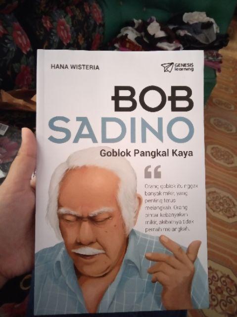 Bob Sadino Goblok Pangkal Kaya Shopee Indonesia