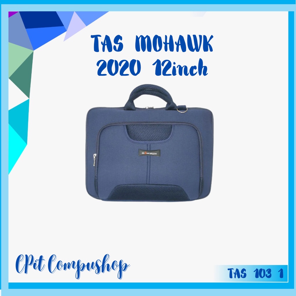 Tas Laptop Ukuran 12 Inch MOHAWK Code 2020