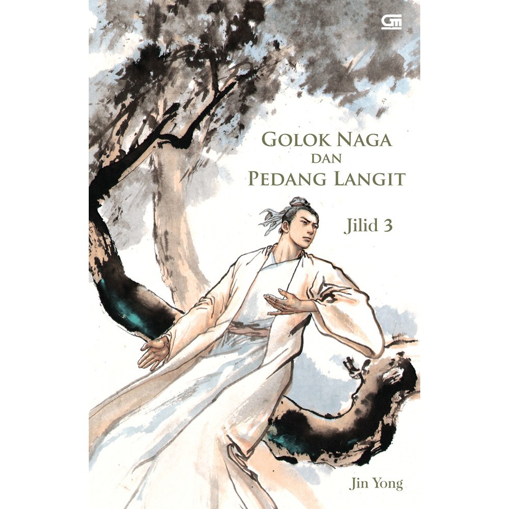 Golok Naga &amp; Pedang Langit#3 (The Heaven Sword And The Dragon Sabre Book 3)