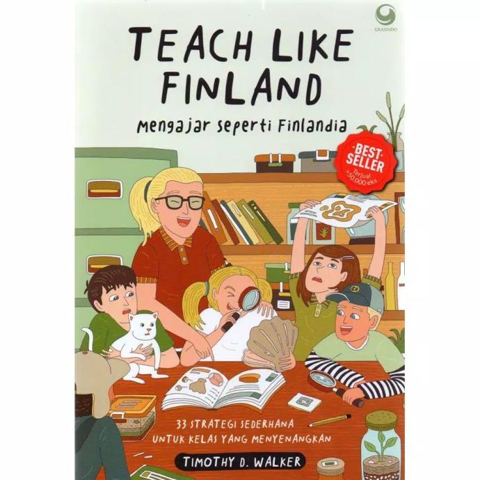 

Teach Like Finland Mengajar Seperti Finlandia By Timothy D. Walker Star Seller Termurah