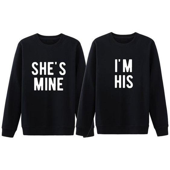 SHE IS MINE Sweater Couple Fleece All Size - Big Size S M L XL XXL XXXL XXXXL XXXXXL- BERKUALITAS