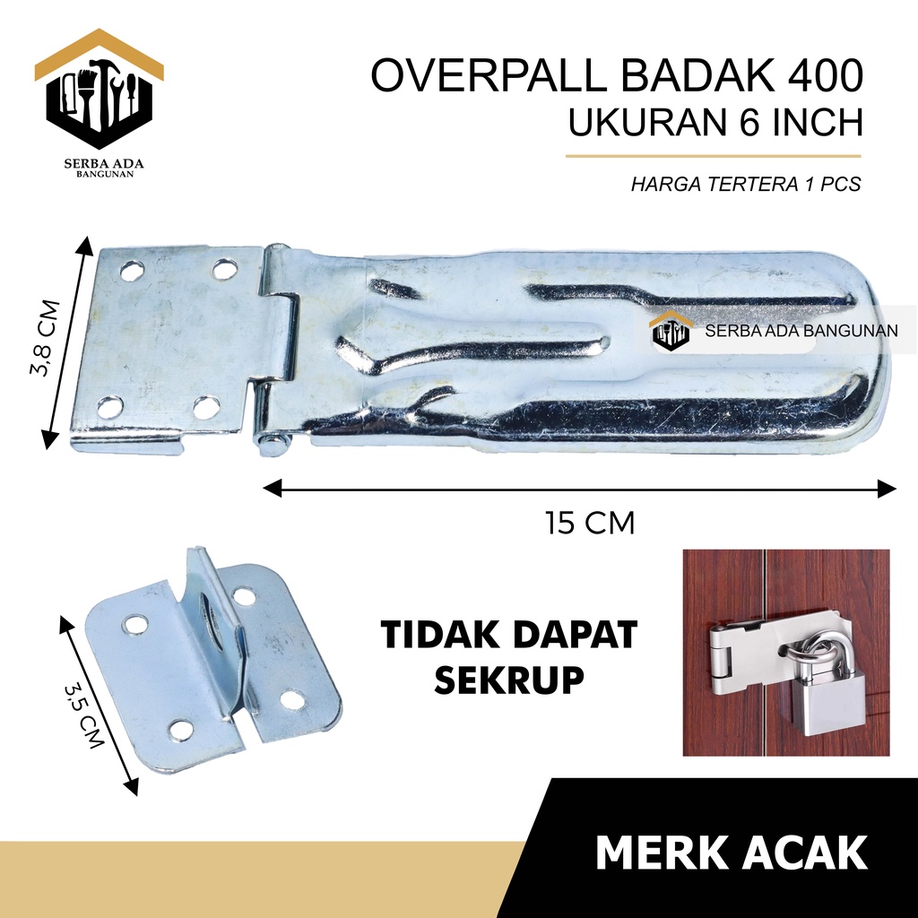 OVERPAL BADAK 400 BODY JUMBO / ENGSEL TEMPAT GEMBOK OVERPALL PINTU KUNCI LACI LEMARI KUAT BESAR