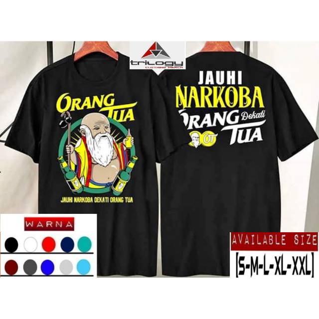 Kaos Sablon Ot Full Colour Jauhi Narkoba Dekati Orang Tua Warna Keren Desain Keren Shopee Indonesia