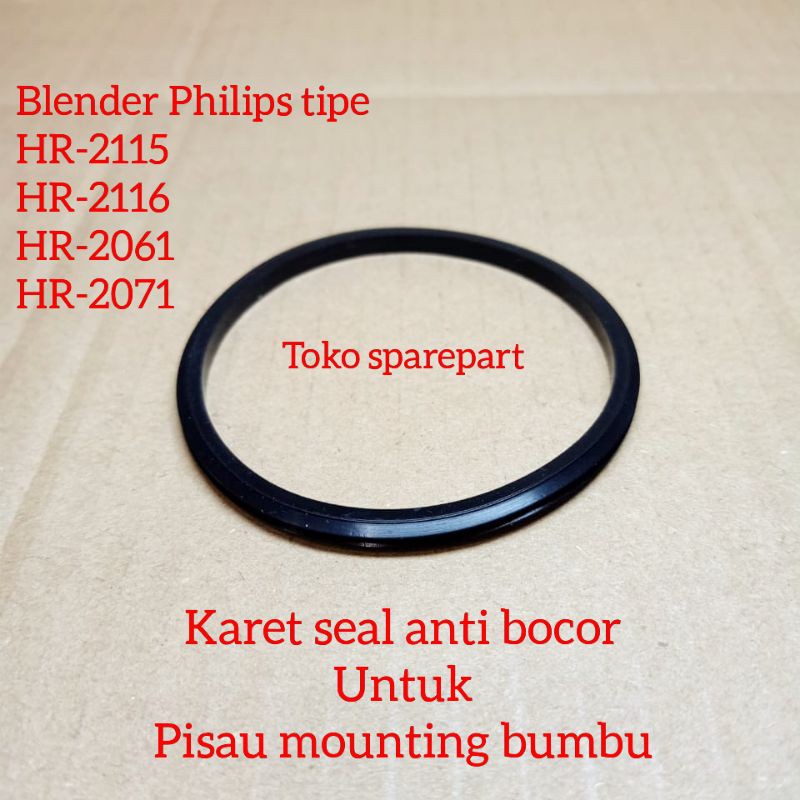 karet seal blender philips untuk pisau bumbu/gelas bumbu kecil dry mill hr2115, hr2116,hr2061,hr2071