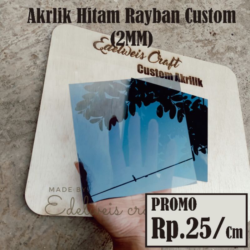 AKRILIK LEMBARAN/AKRILIK CUSTOM/ AKRILIK MARGA CIPTA/ AKRILIK MURAH/ AKRILIK RAYBAN