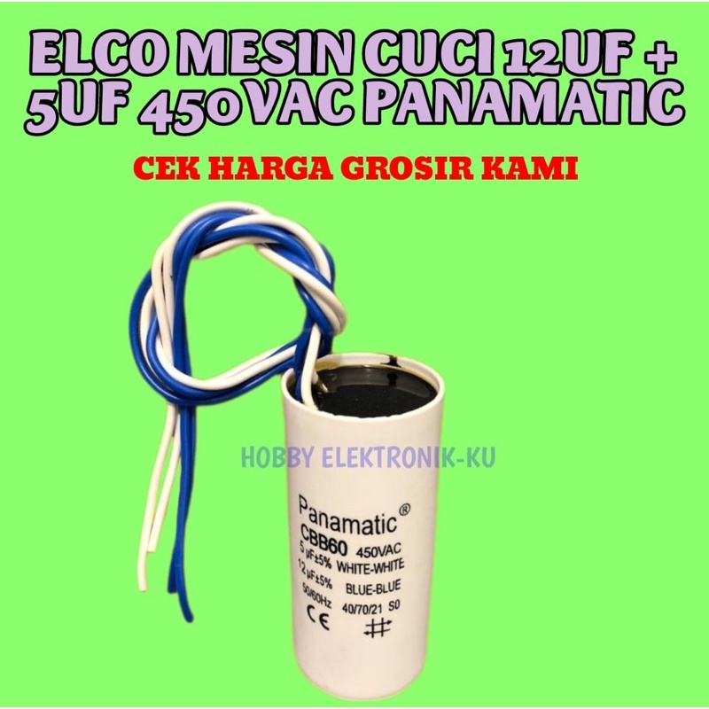 CAPASITOR ELCO MESIN CUCI 12UF 5UF 450VAC PANAMATIC