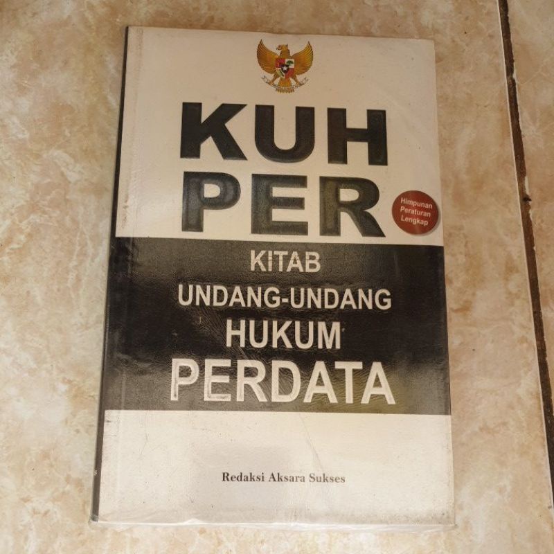 ORIGINAL KUH PER KITAB UNDANG-UNDANG HUKUM PERDATA