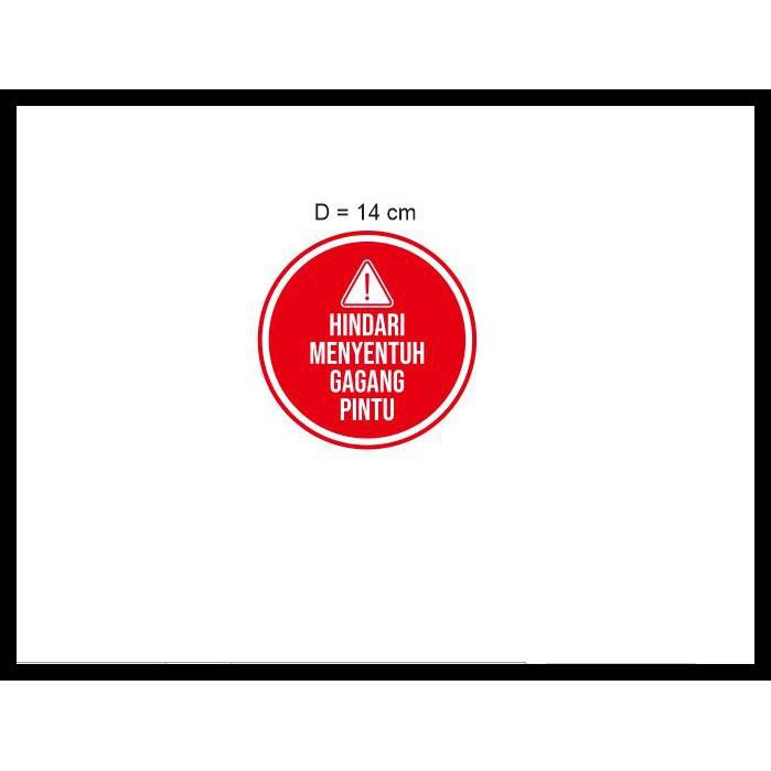 

STIKER VINYL HINDARI MENYENTUH GAGANG PINTU SAFETY SIGN CEGAH COVID 19