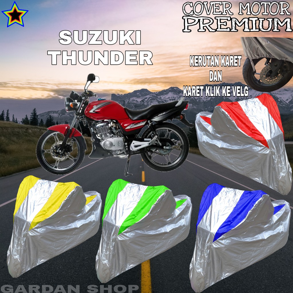 Sarung Motor SUZUKI THUNDER Silver KOMBINASI Body Cover Penutup Thunder PREMIUM