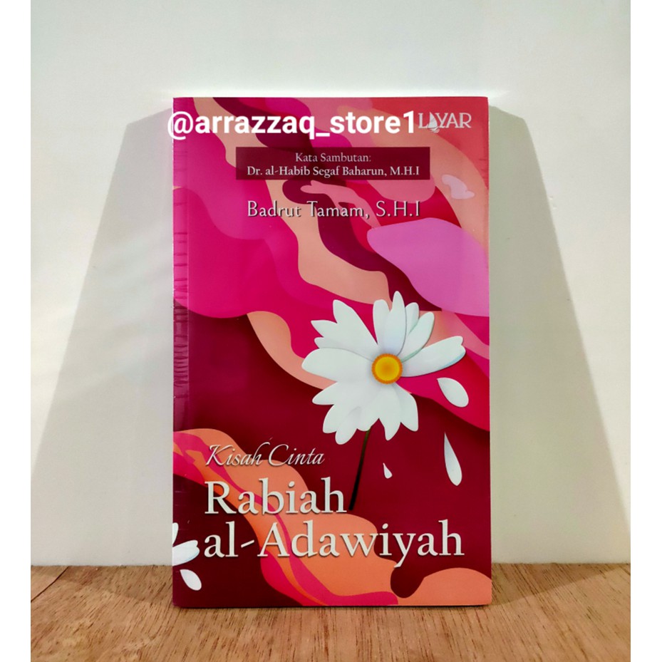 Kisah Cinta Rabiah Al-Adawiyah