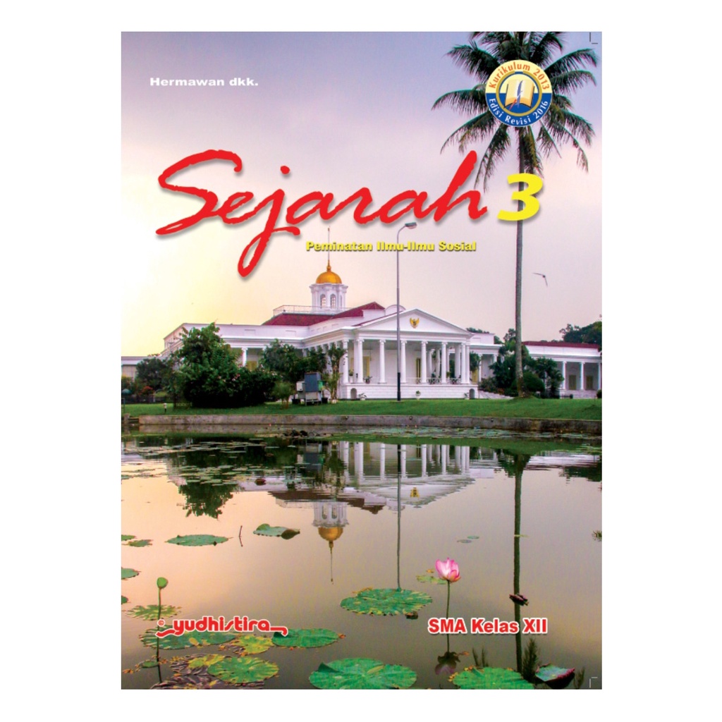 Buku Wajib Yudhistira Sejarah 3 SMA XII 12 Terbaru