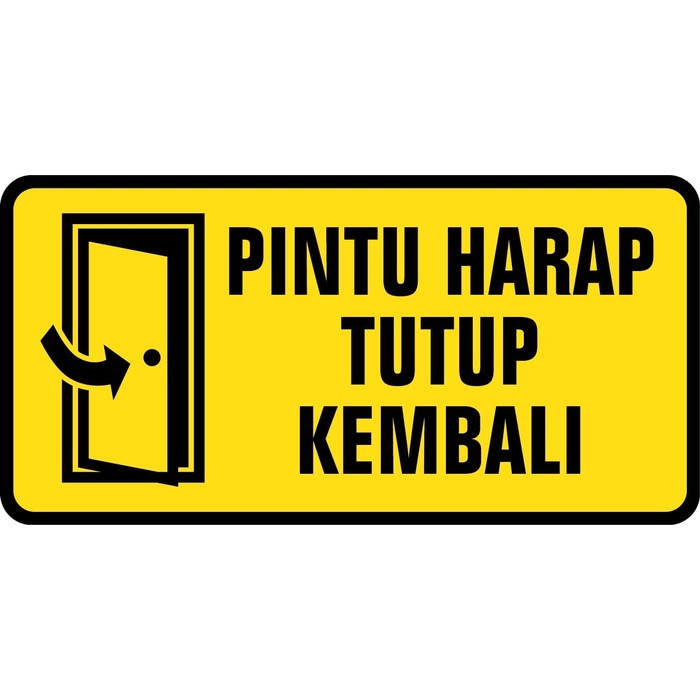 Jual Promo RAMBU PINTU HARAP TUTUP KEMBALI - 20X40CM - SIGNAGE PINTU ...