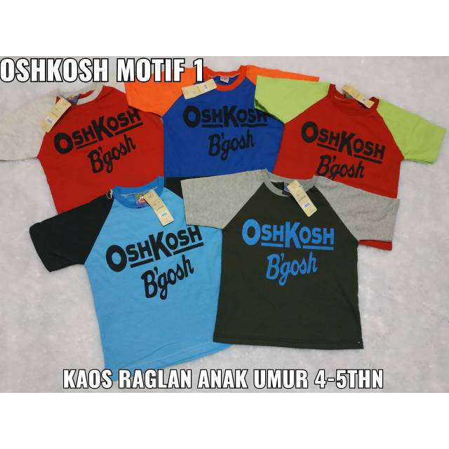 Kaos anak umur 4-5tahun motif oshkosh kain katun