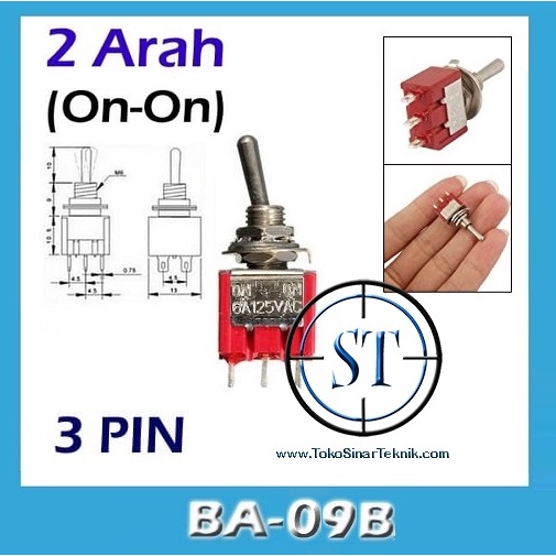 BA-09B Toggle Sw 3P Kecil On-On Saklar Togel 6 Amp Kecil Switch 3 Kaki Tuas Motor Mobil 2 Arah