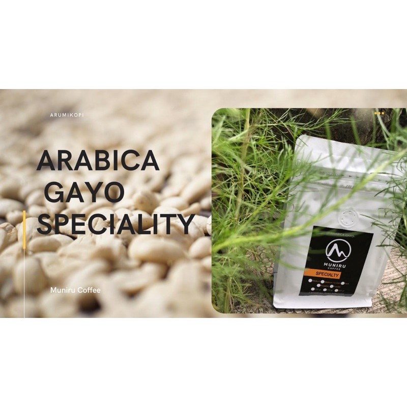 

Muniru Arabica Gayo Specialty