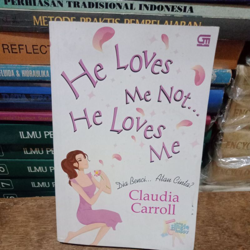 NOVEL He Love Me Not He Loves Me