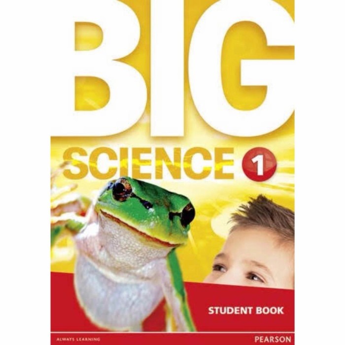 Big Science 1 Pearson Book - STUDENT BOOK