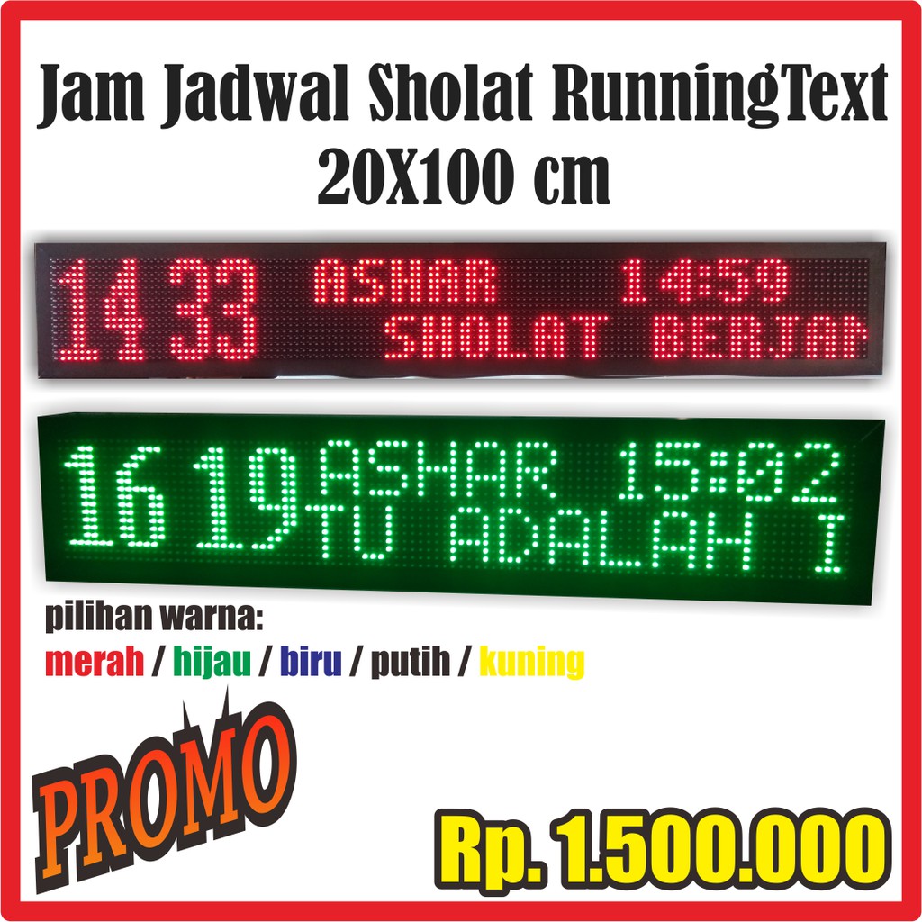 PROMO TERMURAH Jam Jadwal Sholat Running Teks 20X100 cm ( jam digital masjid tulisan berjalan runnin