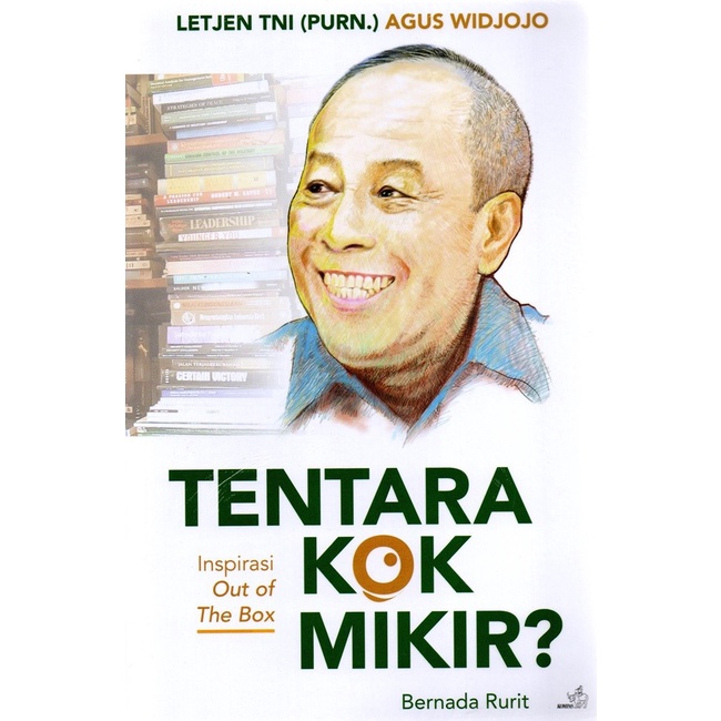 

FLASH SALE!!! TENTARA KOK MIKIR - INSPIRASI OUT OF THE BOX LETJEN TNI (PURN.) AGUS TERMURAH