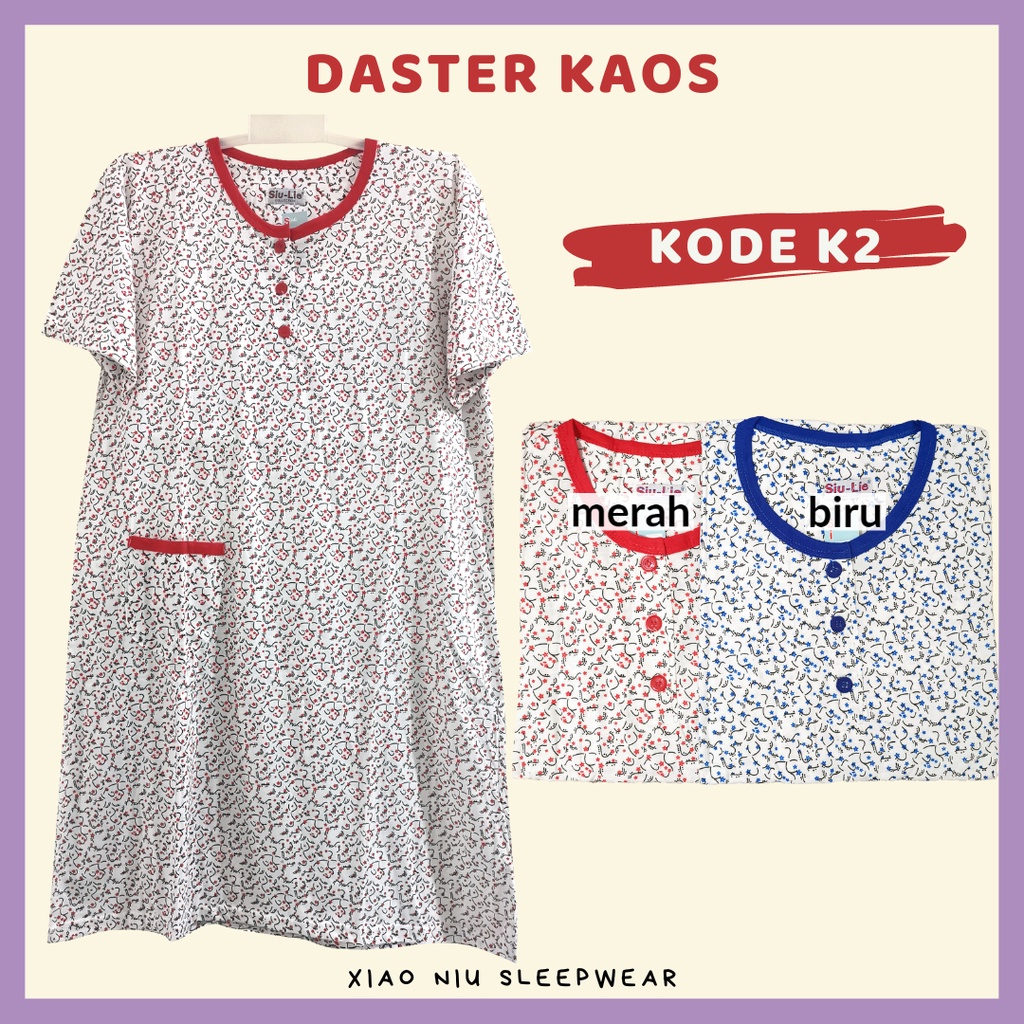 Daster Kaos Siu Lie / Baju Tidur Wanita / Daster Pendek-1