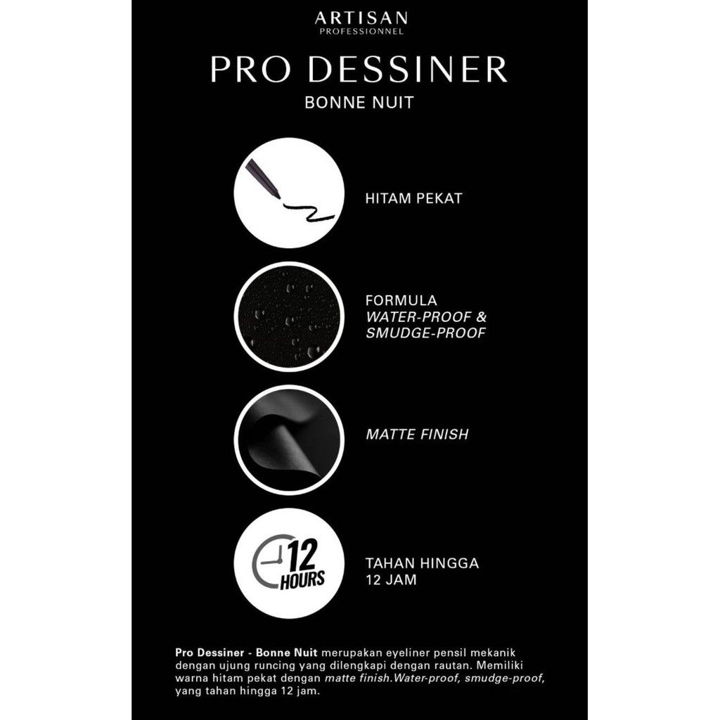 Eyeliner Artisan Pro Dessiner / Eyeliner Selamat Malam