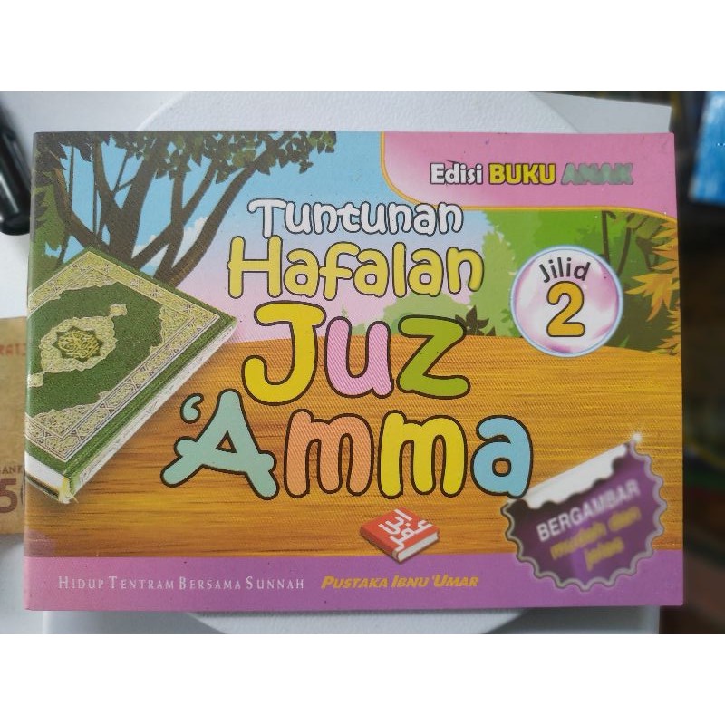 TUNTUNAN HAFALAN JUZ AMMA JILID 2 PUSTAKA IBNU UMAR