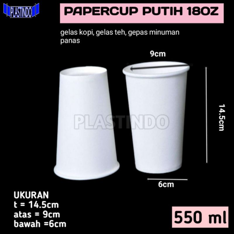 

50PCS GELAS PAPER CUP 18OZ KERTAS POLOS FOAM PUTIH HOT KOPI PANAS COFFE