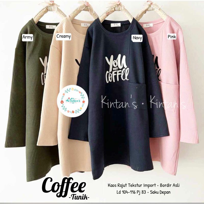 coffe tunik by kintan's