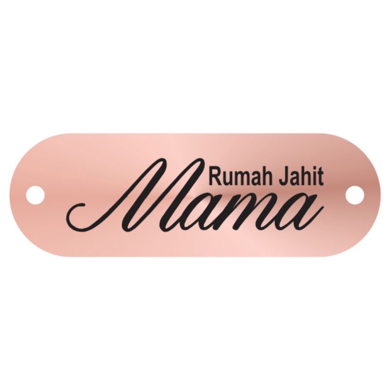 

label akrilik Rumah Jahit Mama rosegold ukuran 1x3 cm 100 pcs