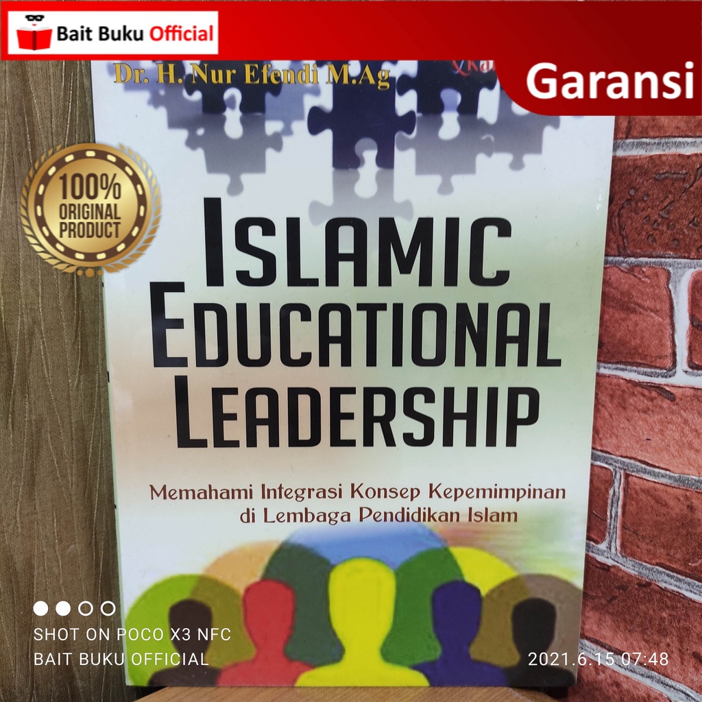 Islamic Education Leadership Memahami Integrasi Konsep Kepemimpinan di Lembaga Pendidikan Islam
