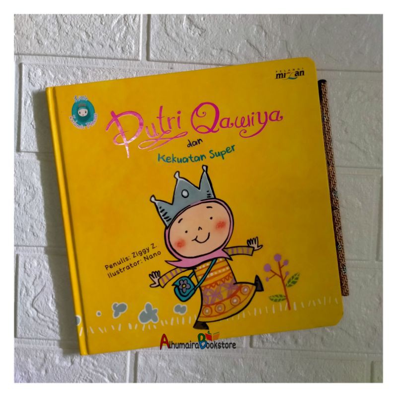 Putri Qawiya dan Kekuatan Super