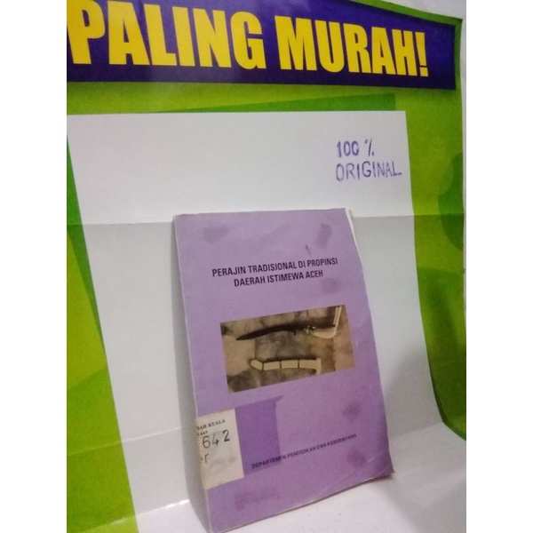 Buku Perajin Tradisional Di Propinsi Daerah Istimewa Aceh