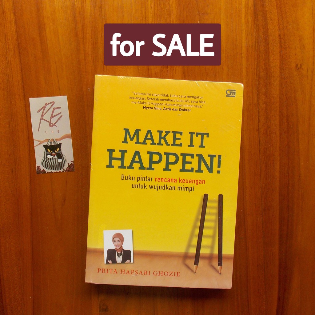 Make It Happen / MoneySmart Parent: Panduan Praktis Perencanaan Keuangan Orang Tua Baru Prita Ghozie