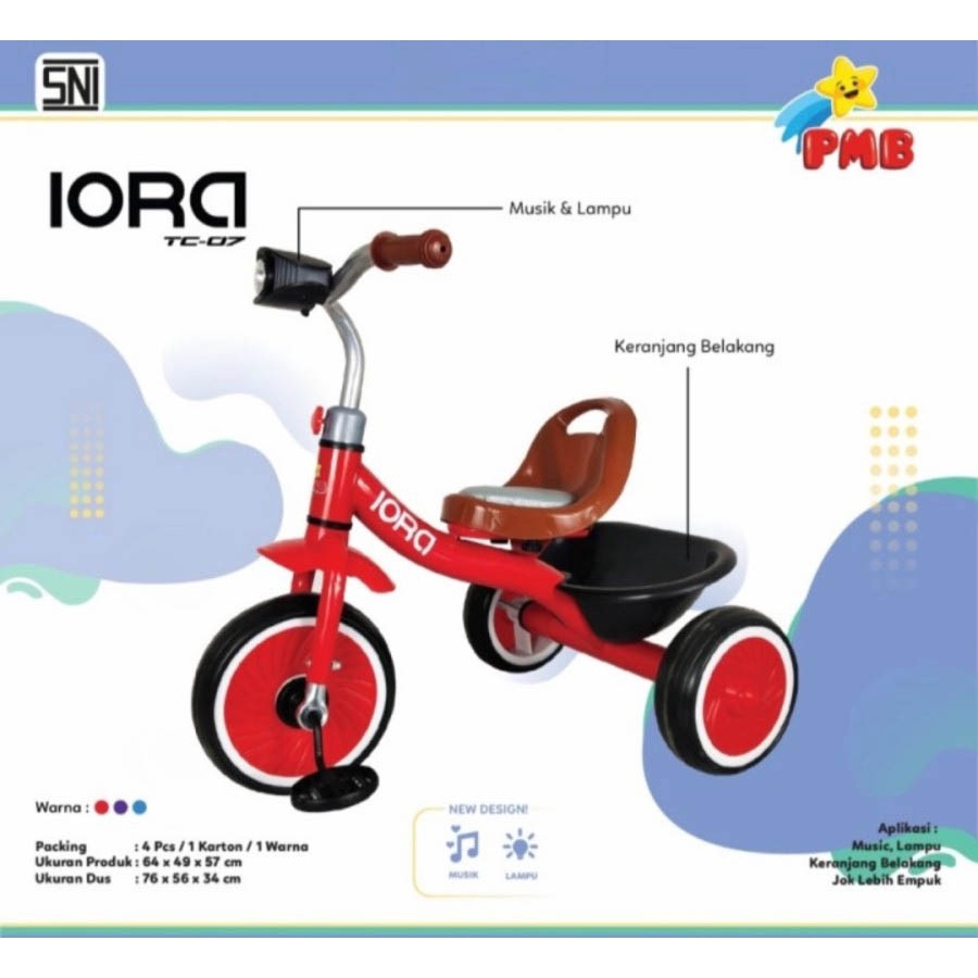 Sepeda Anak Tricycle IORA TC07 PMB TOYS Roda Tiga Garansi Original SNI COD-3