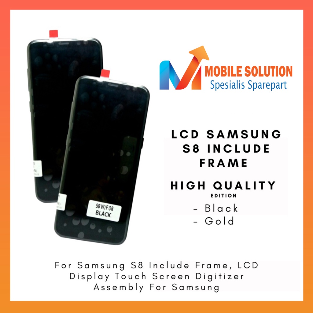 Grosir LCD Samsung S8 Include Frame 100% Fullset Touchscreen Garansi + Packing / Bubbel
