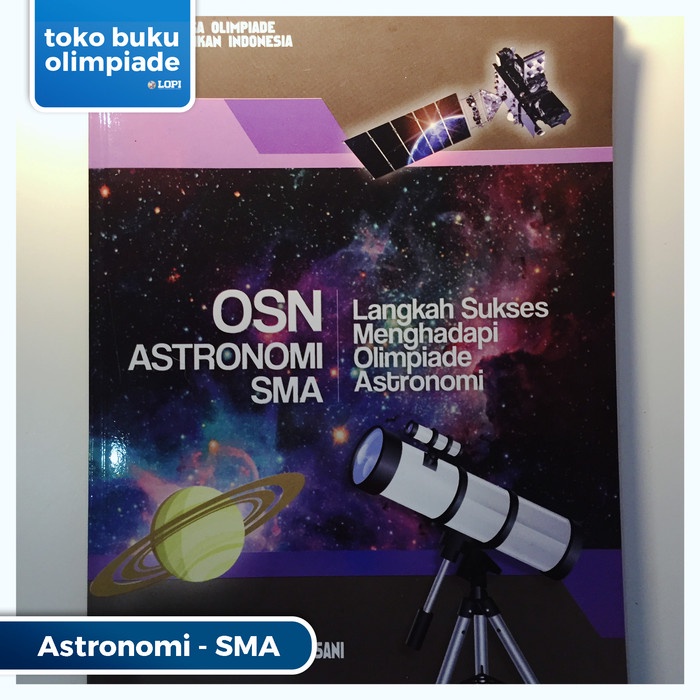 Langkah Sukses Menghadapi OSN Astronomi (SMA)