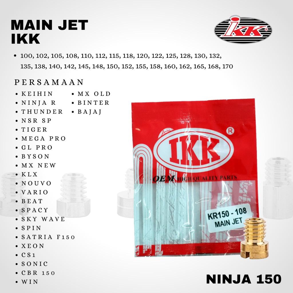 Main jet spuyer IKK Ninja R tiger KLX Sonic cbr spin sky wave nsr Binter